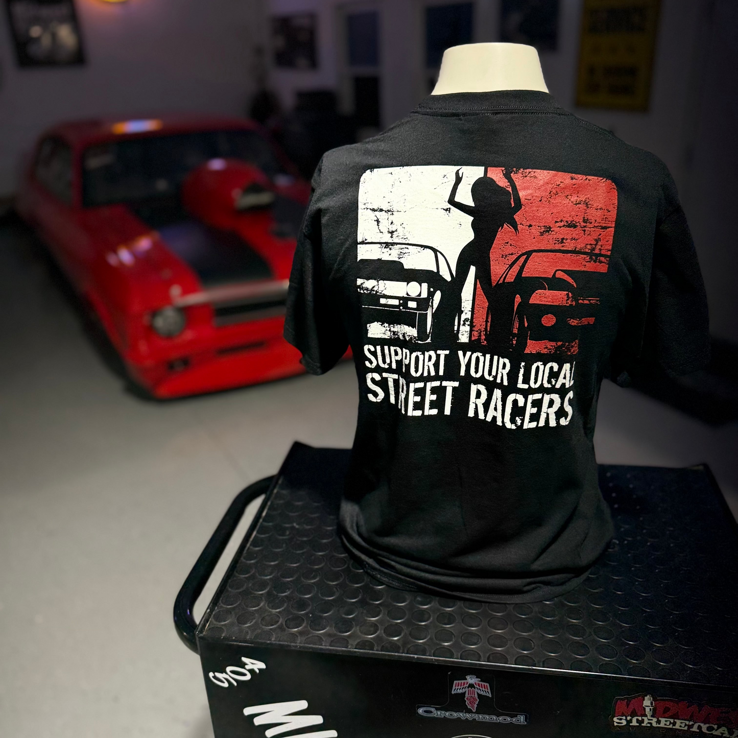 Support Your Local Street Racers T-Shirt